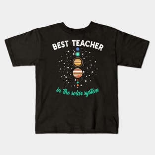 Best Teacher in the Solar System Kids T-Shirt